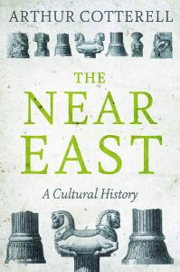 The Near East: A Cultural History