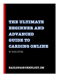 The Ultimate Beginner And Advanced Guide To Carding 2018 Baliopan