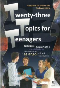 Twentythree Topics for Teenagers