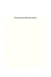 Uncertain Knowledge: Scepticism, Relativism, and Doubt in the Middle Ages