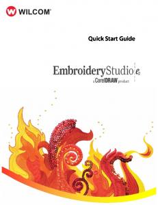 Wilcom Embroidery Studio e2.0 Quick Start Guide