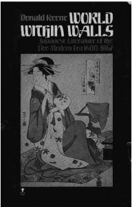 World Within Walls: Japanese Literature of the Pre-Modern Era, 1600-1867