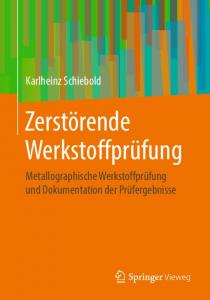 Zerstörende Werkstoffprüfung